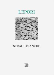 Lepori, Strade bianche 300
